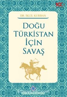 Doğu Türkistan İçin Savaş